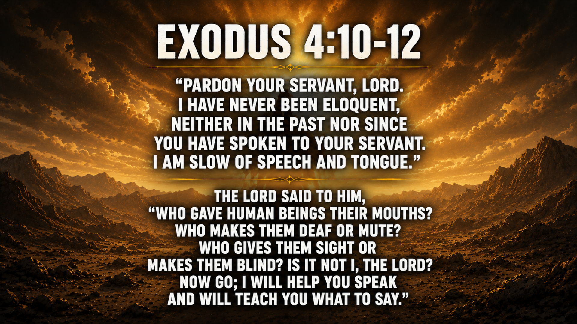 Exodus 4:10-12 scripture